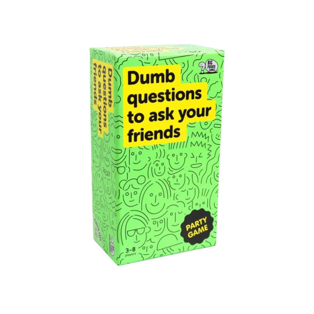 Dumb Questions To Ask Your Friends