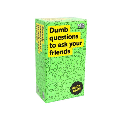 Dumb Questions To Ask Your Friends